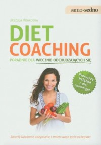 Diet coaching. Poradnik dla wiecznie - okładka książki