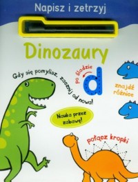 Dinozaury. Napisz i zetrzyj - okładka książki