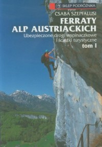 Ferraty Alp Austriackich. Tom 1 - okładka książki