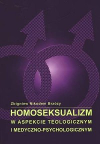 Homoseksualizm w aspekcie teologicznym - okładka książki