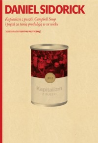 Kapitalizm z puszki Campbell Soup - okładka książki