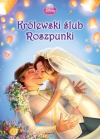 Królewski ślub Roszpunki - okładka książki