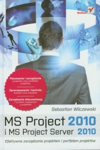 MS Project 2010 i MS Project Server - okładka książki