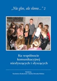 Nie głos, ale słowo... 2. Ku wspólnocie - okładka książki