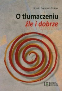 O tłumaczeniu źle i dobrze - okładka książki