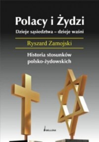 Polacy i Żydzi. Dzieje sąsiedztwa - okładka książki