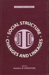 Social structure changes and linkages - okładka książki