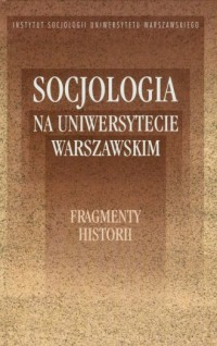 Socjologia na Uniwerystecie Warszawskim. - okładka książki