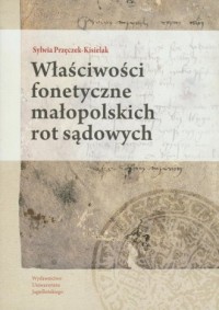 Właściwości fonetyczne małopolskich - okładka książki
