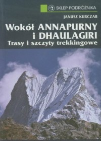 Wokół Annapurny i Dhaulagiri - okładka książki