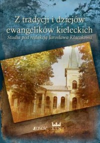 Z tradycji i dziejów ewangelików - okładka książki