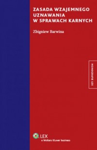 Zasada wzajemnego uznania w sprawach - okładka książki