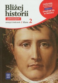 Bliżej historii. Klasa 2. Gimnazjum. - okładka podręcznika