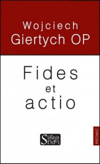 Fides et actio - okładka książki