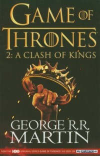 Game of Thrones 2. Clash of Kings - okładka książki