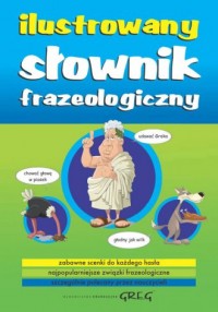 Ilustrowany słownik frazeologiczny - okładka książki