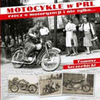 Motocykle w PRL - okładka książki