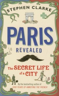 Paris Revealed - okładka książki