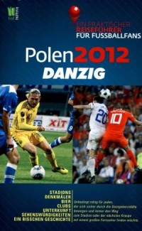 Polen 2012. Danzig. Ein praktischer - okładka książki