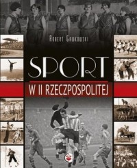 Sport w II Rzeczpospolitej - okładka książki