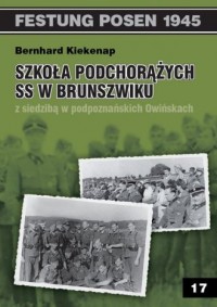 Szkoła Podchorążych SS w Brunszwiku - okładka książki