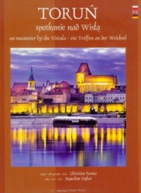 Toruń spotkanie nad Wisłą - okładka książki