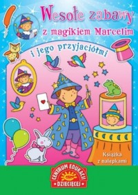 Wesołe zabawy z magikiem Marcelim - okładka książki