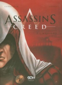 Assassins Creed. Tom 2. Aquilus - okładka książki