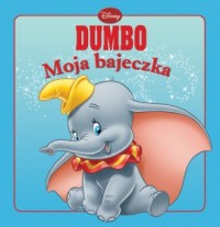 Dumbo. Moja bajeczka - okładka książki