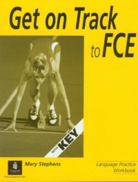 Get on Track to FCE. Workbook key - okładka podręcznika