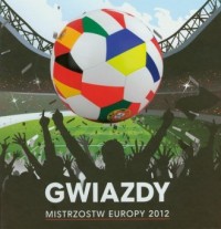 Gwiazdy Mistrzostw Europy 2012 - okładka książki