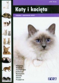 Koty i kocięta. Poradnik i kompendium - okładka książki