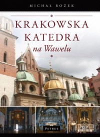 Krakowska Katedra na Wawelu - okładka książki