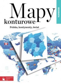 Mapy konturowe. Polska, kontynenty, - okładka książki