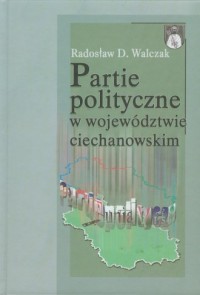 Partie polityczne w województwie - okładka książki