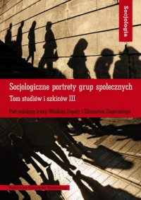 Socjologiczne portrety grup społecznych - okładka książki