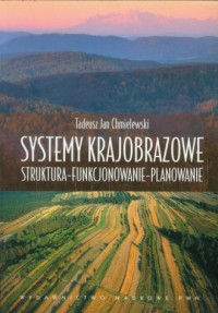 Systemy krajobrazowe. Struktura - okładka książki