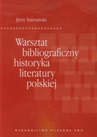 Warsztat bibliograficzny historyka - okładka książki