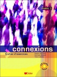 Connexions 3. Ćwiczenia (+ CD Audio) - okładka podręcznika
