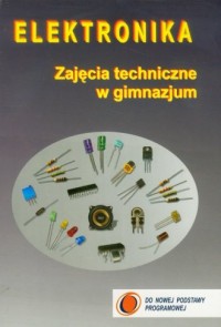 Elektronika Zajęcia technicze w - okładka podręcznika