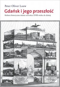 Gdańsk i jego przeszłość - okładka książki