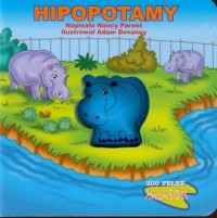Hipopotamy. Zoo pełne hałasów - okładka książki