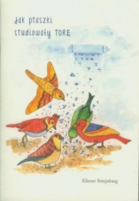 Jak ptaszki studiowały Torę - okładka książki
