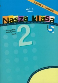 Nasza klasa. Klasa 2. Szkoła podstawowa. - okładka podręcznika