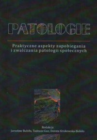 Patologie. Praktyczne aspekty zapobiegania - okładka książki
