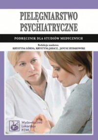 Pielęgniarstwo psychiatryczne - okładka książki