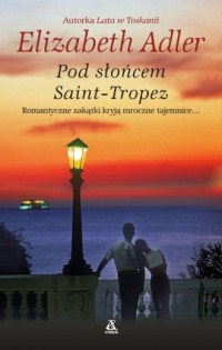 Pod słońcem Saint-Tropez - okładka książki