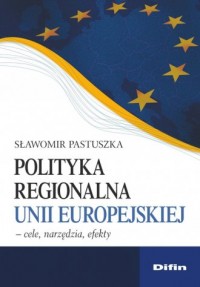 Polityka regionalna Unii Europejskiej - okładka książki