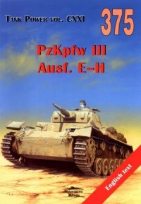 PzKpfw III Ausf. E-H. Tank Power - okładka książki