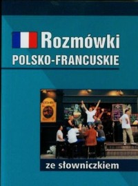 Rozmówki polsko-francuskie ze słowniczkiem - okładka podręcznika